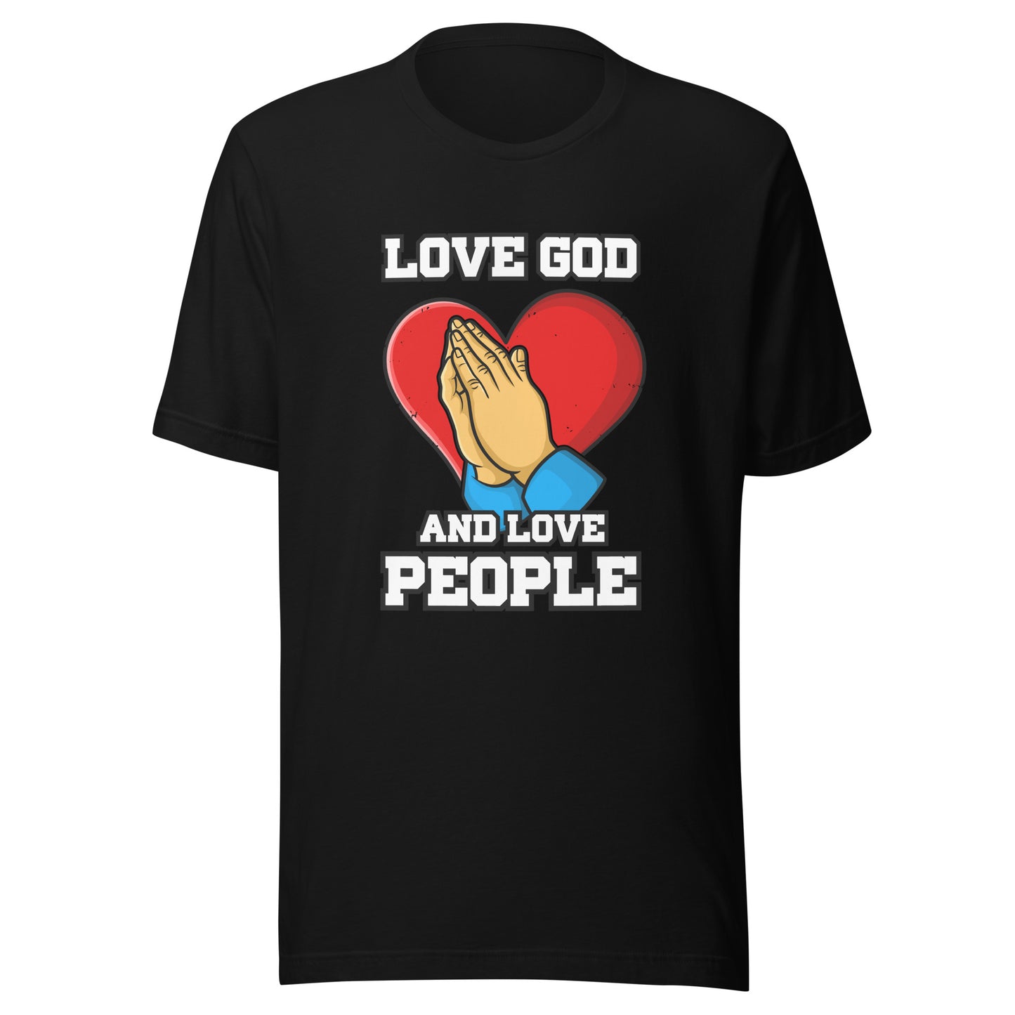 Love God, Love People Tee