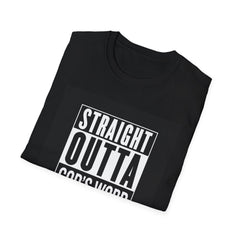 Straight Outta God’s Word tee
